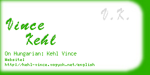 vince kehl business card